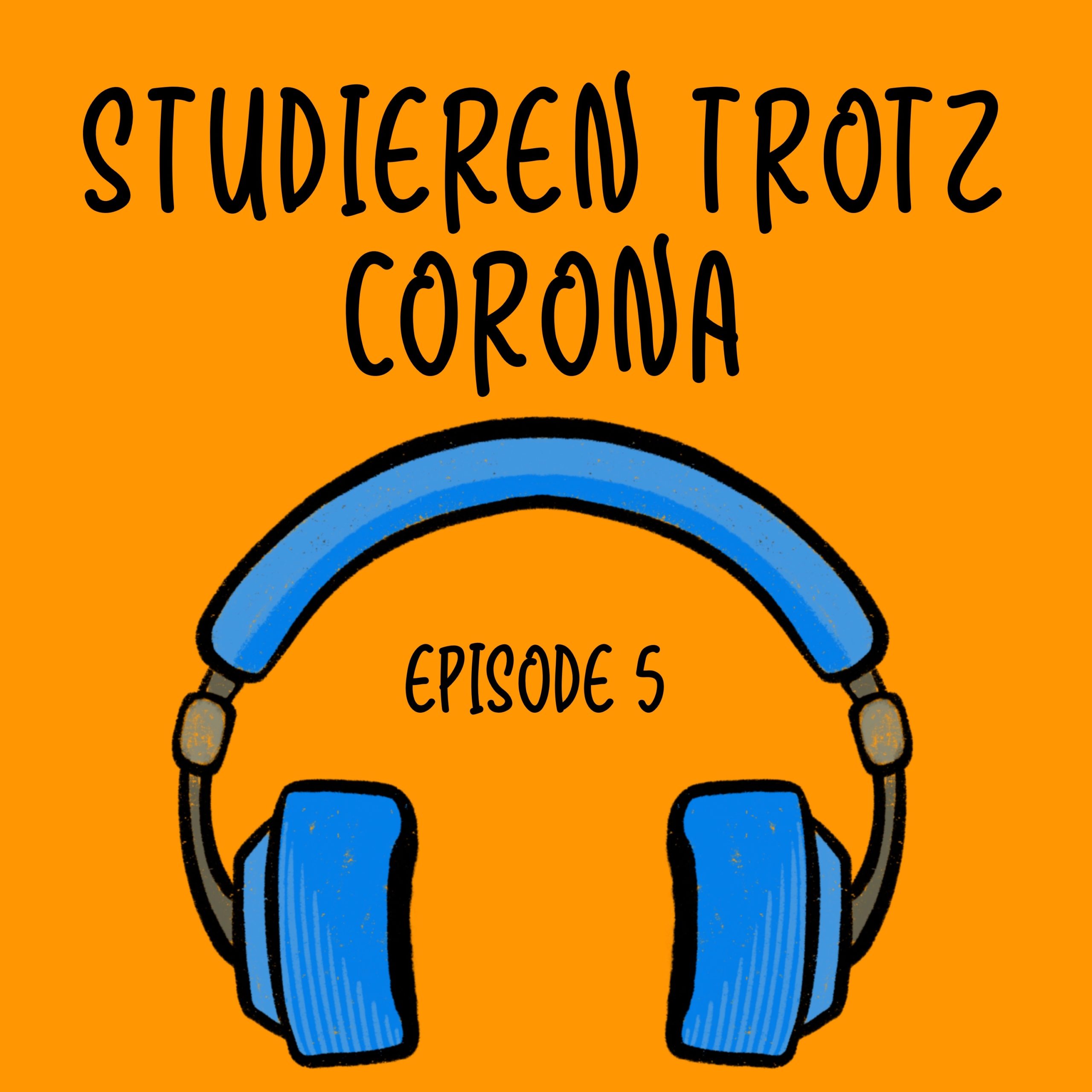 [05] Studieren trotz Corona